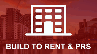 Build to Rent & PRS